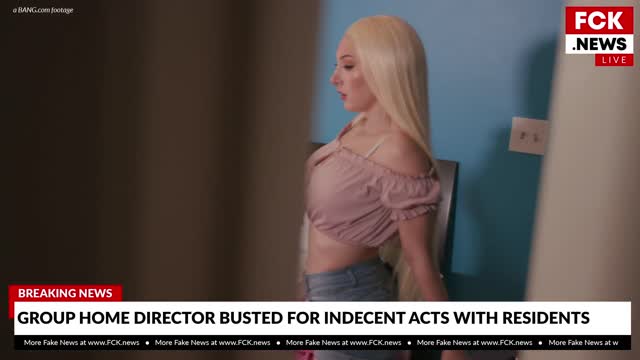 Fck News: Skylar Vox Gets Her Pussy Used By A Group Home Director